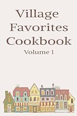 Village favorites cookbook for sale  Delivered anywhere in USA 