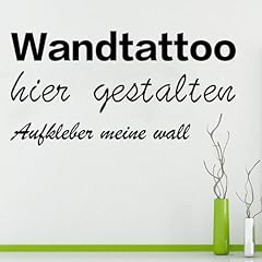 Wandtattoo aufkleber wunschtex gebraucht kaufen  Wird an jeden Ort in Deutschland