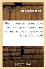 Observations maladies ouvriers d'occasion  Livré partout en France
