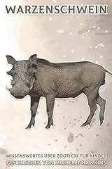Warzenschwein wissenswertes zo gebraucht kaufen  Wird an jeden Ort in Deutschland