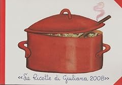 Ricette giuliana 2008 gebraucht kaufen  Wird an jeden Ort in Deutschland