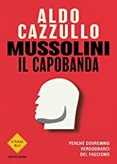 Mussolini capobanda. perché usato  Spedito ovunque in Italia 