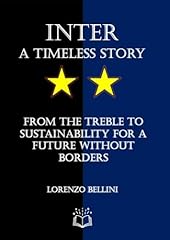 Inter timeless story usato  Spedito ovunque in Italia 
