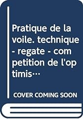 Pratique voile. technique d'occasion  Livré partout en France