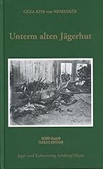 Unterm alten jägerhut gebraucht kaufen  Wird an jeden Ort in Deutschland