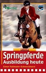 Springpferde ausbildung gebraucht kaufen  Wird an jeden Ort in Deutschland