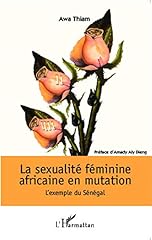 Sexualité féminine africaine d'occasion  Livré partout en France
