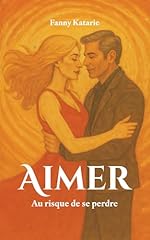 Aimer risque perdre d'occasion  Livré partout en France
