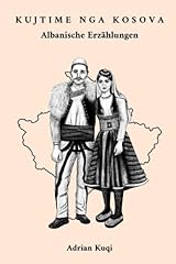 Kujtime nga kosova gebraucht kaufen  Wird an jeden Ort in Deutschland