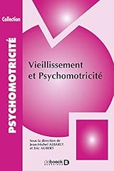 Vieillissement psychomotricit� d'occasion  Livré partout en Belgiqu