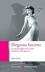 Eleganza fascista. moda usato  Spedito ovunque in Italia 