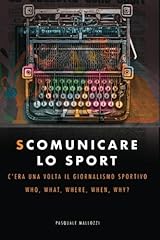 Comunicare sport era usato  Spedito ovunque in Italia 