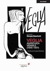 Veglia. anarchica mensile usato  Spedito ovunque in Italia 