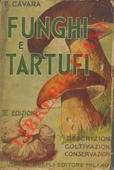 Funghi tartufi descrizione usato  Spedito ovunque in Italia 