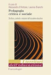 Pedagogia critica sociale. usato  Spedito ovunque in Italia 