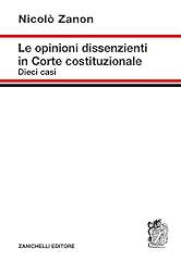 Opinioni dissenzienti corte usato  Spedito ovunque in Italia 