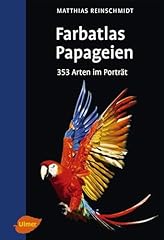 Papageien 353 arten gebraucht kaufen  Wird an jeden Ort in Deutschland