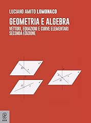 Geometria algebra. vettori usato  Spedito ovunque in Italia 