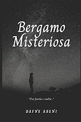 Bergamo misteriosa usato  Spedito ovunque in Italia 