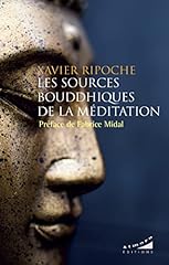 Sources bouddhiques méditatio d'occasion  Livré partout en France