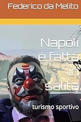 Napoli fatta salita usato  Spedito ovunque in Italia 