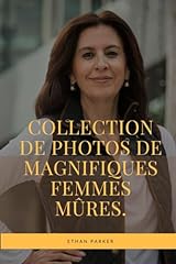 Collection magnifiques femmes d'occasion  Livré partout en France