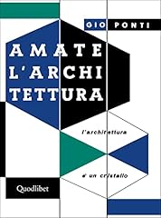 Amate architettura. architettu usato  Spedito ovunque in Italia 