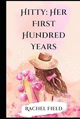 Hitty first hundred for sale  Delivered anywhere in USA 