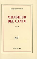 Monsieur bel canto d'occasion  Livré partout en France