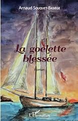 Goélette blessée roman d'occasion  Livré partout en Belgiqu