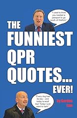 Funniest qpr quotes... for sale  Delivered anywhere in UK