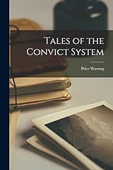 Tales convict system for sale  Delivered anywhere in UK