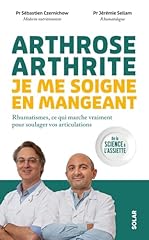 Arthrose arthrite mangeant d'occasion  Livré partout en France