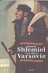 Shlemiel fut varsovie d'occasion  Livré partout en Belgiqu