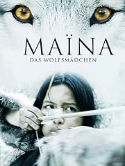 Maïna wolfsmädchen gebraucht kaufen  Wird an jeden Ort in Deutschland