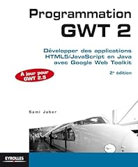 Programmation gwt développer d'occasion  Livré partout en Belgiqu
