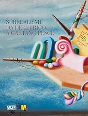 Surrealismi. chirico gaetano usato  Spedito ovunque in Italia 