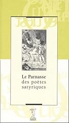 Parnasse poètes satyriques d'occasion  Livré partout en France