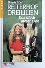 Reiterhof dreililien glück gebraucht kaufen  Wird an jeden Ort in Deutschland