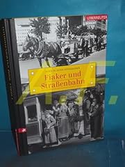 Fiaker straßenbahn wien gebraucht kaufen Fiaker straßenbahn wien gebraucht kaufen  Wird an jeden Ort in Deutschland