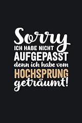 Vom hochsprung geträumt gebraucht kaufen  Wird an jeden Ort in Deutschland