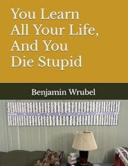 Learn life die for sale  Delivered anywhere in USA 