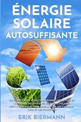 énergie solaire autosuffisant d'occasion  Livré partout en France
