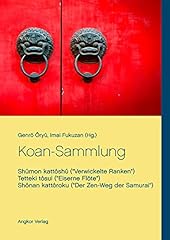 Koan sammlung shûmon gebraucht kaufen  Wird an jeden Ort in Deutschland
