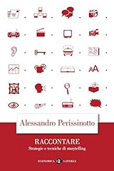 Raccontare. strategie tecniche usato  Spedito ovunque in Italia 