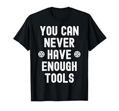 Never enough tools for sale  Delivered anywhere in USA 