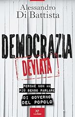 Democrazia deviata. perché usato  Spedito ovunque in Italia 