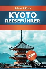 Kyoto reiseführer 2024 gebraucht kaufen  Wird an jeden Ort in Deutschland