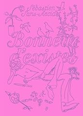 Bonheur exister d'occasion  Livré partout en France