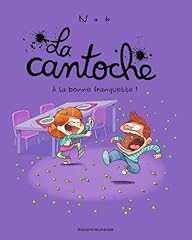 Cantoche tome bonne d'occasion  Livré partout en France